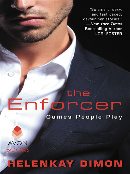 Title details for The Enforcer by HelenKay Dimon - Available